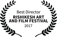 Rishikesh Art and Film Festival - Best Director