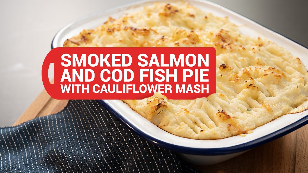 Featured image for “Smoked Salmon and Cod Fish Pie – Cooking Show”